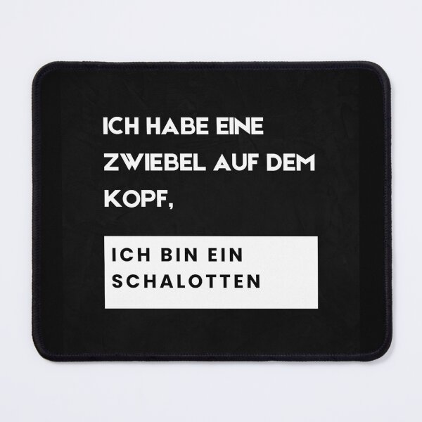 Item preview, "Ich habe eine Zwiebel auf dem Kopf, ich bin ein Schalotten" Witziges Design auf Deutsch designed and sold by RM-Journey.
