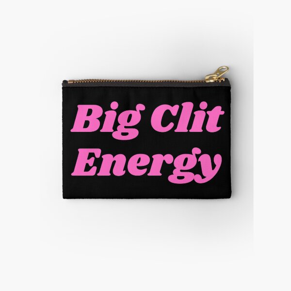 Item preview, Big Clit Energy Pink designed and sold by KinkShoppe.