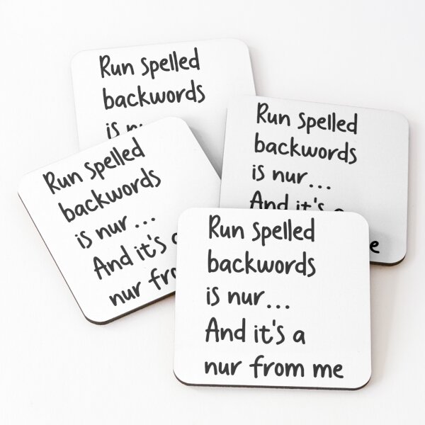 Item preview, Run spelled backwords is nur... And it's a nur from me designed and sold by Wes Losner.