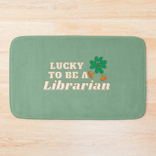 Item preview, Lucky to be a Librarian  designed and sold by sirilakk.