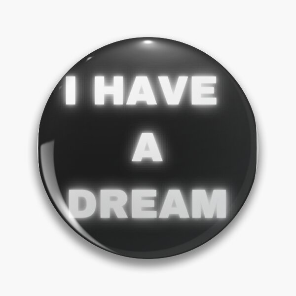 Item preview, I have a dream designed and sold by Mzwork ⭐⭐⭐⭐⭐.