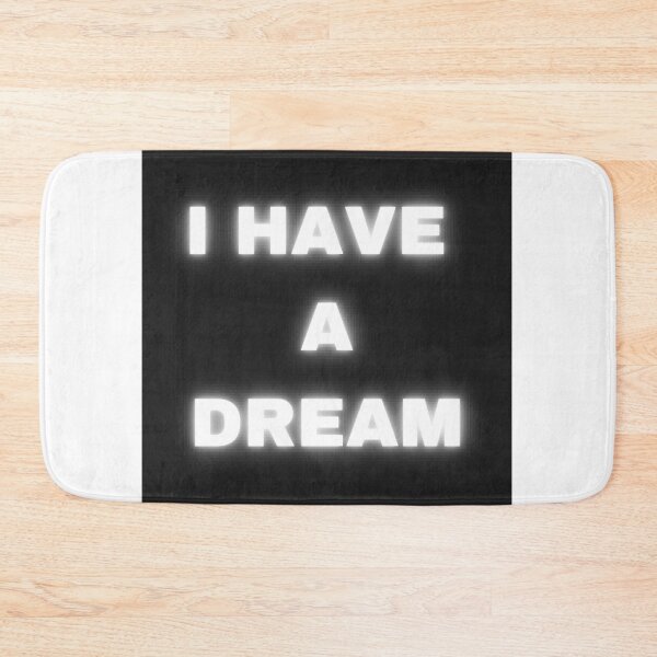 Item preview, I have a dream designed and sold by Mzwork ⭐⭐⭐⭐⭐.