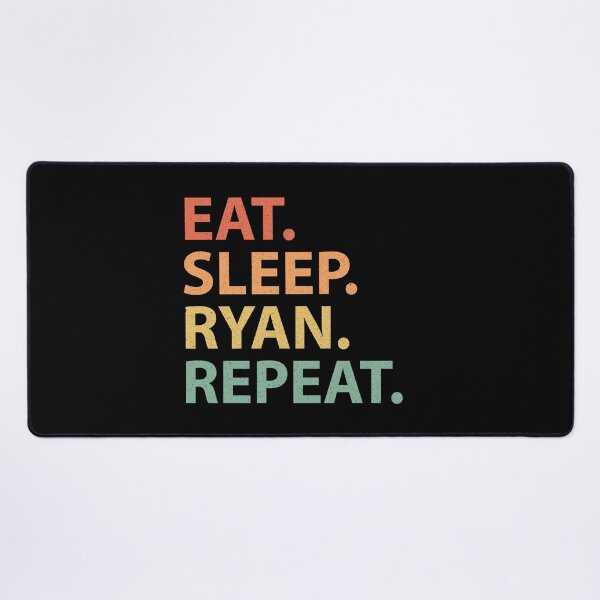 Item preview, Eat. Sleep. Ryan. Repeat. designed and sold by FunnyClever.