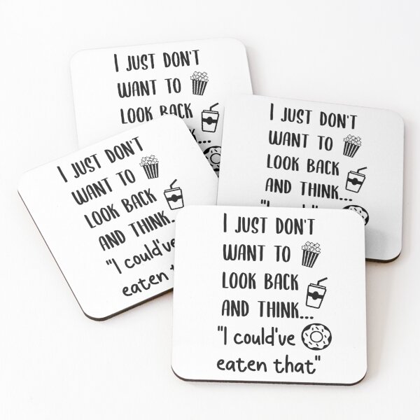 Item preview, I just dont want to look back and think I could've eaten that designed and sold by Wes Losner.