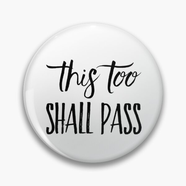 Item preview, This too shall pass designed and sold by GGsCreations.