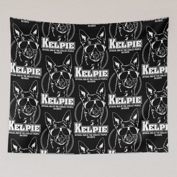Item preview, Funny Kelpie coolest people saying dogs designed and sold by dogarts.