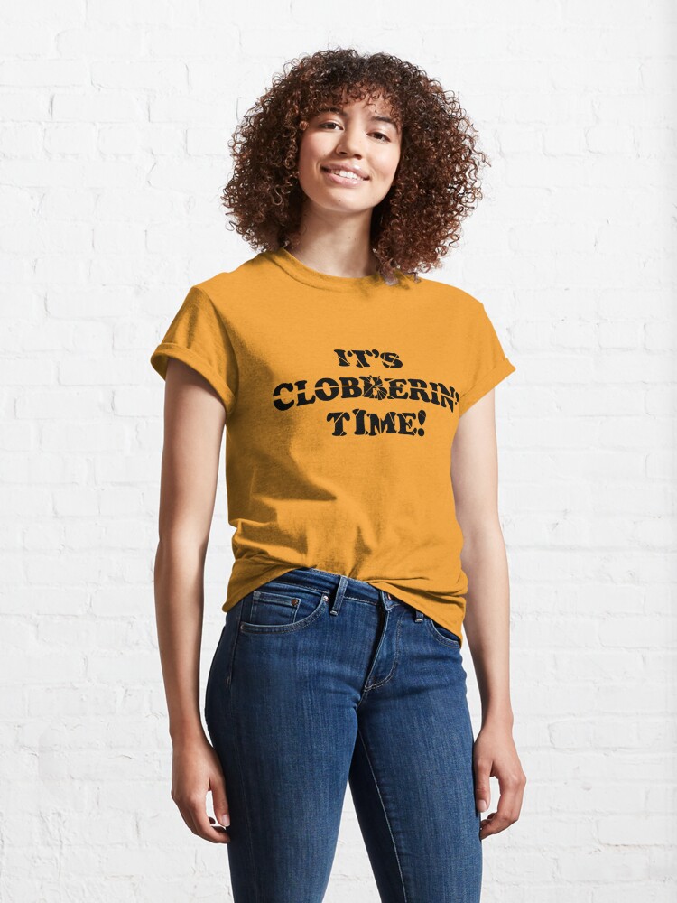 the thing it's clobberin time t shirt