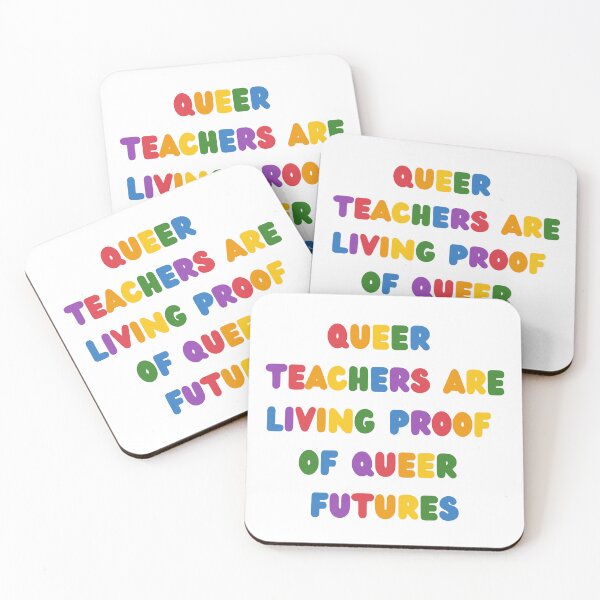 Item preview, Queer Teachers & Queer Futures (color) designed and sold by blaireemirali.