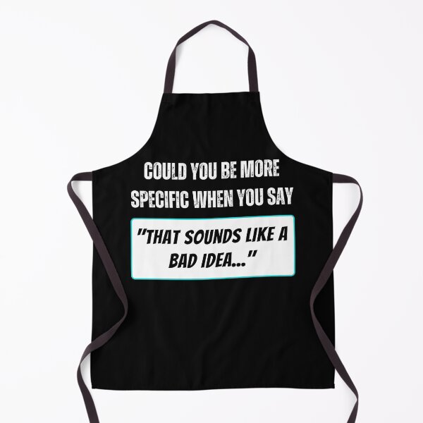 Item preview, Could You Be More Specific...? designed and sold by BadAttitudeTees.