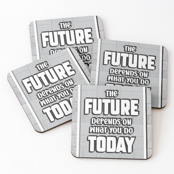Item preview, The Future Depends on what you do today designed and sold by Young Mahyudin.