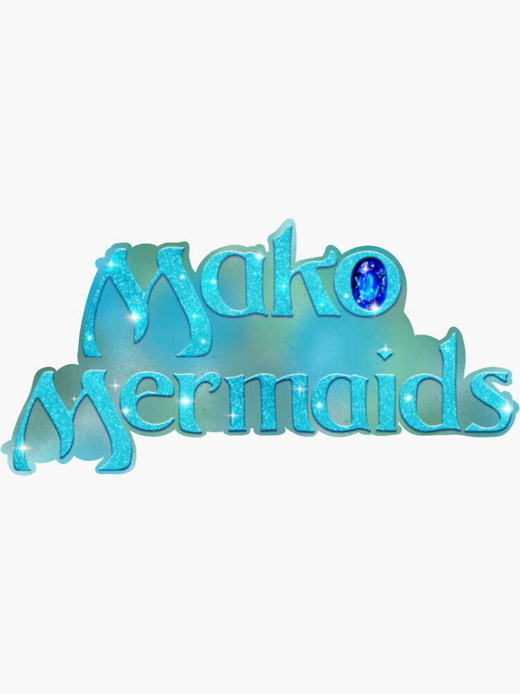 Mako Mermaids Sticker for Sale by Gabrswea