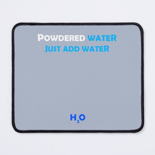 Item preview, Powdered Water Just Add Water designed and sold by Gabrswea.