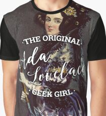 Ada Lovelace - The Original Geek Girl Graphic T-Shirt