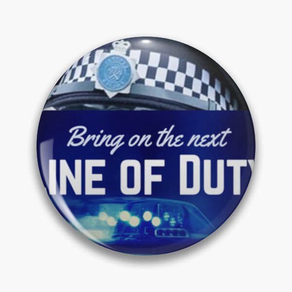 Item preview, Bring on the next Line of Duty     designed and sold by LucafthewS.