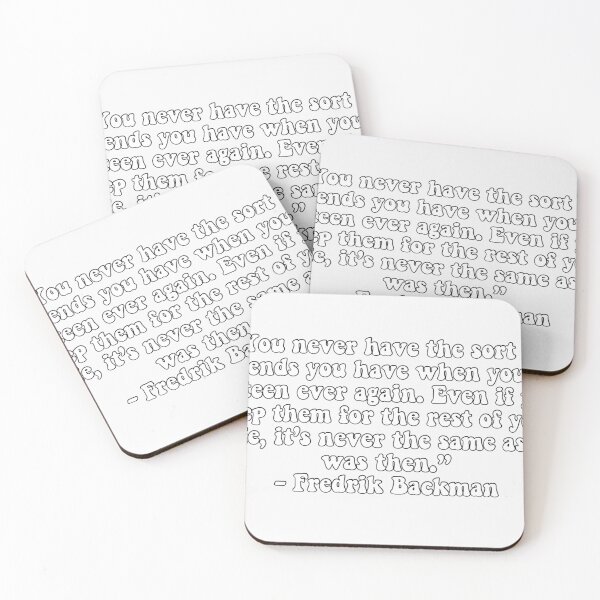 Item preview, Fredrick Backman friends at 15 Beartown quote designed and sold by cloudyydesigns.