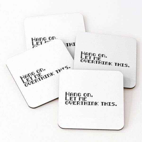 Item preview, Hang on. Let me overthink this designed and sold by 101univers.