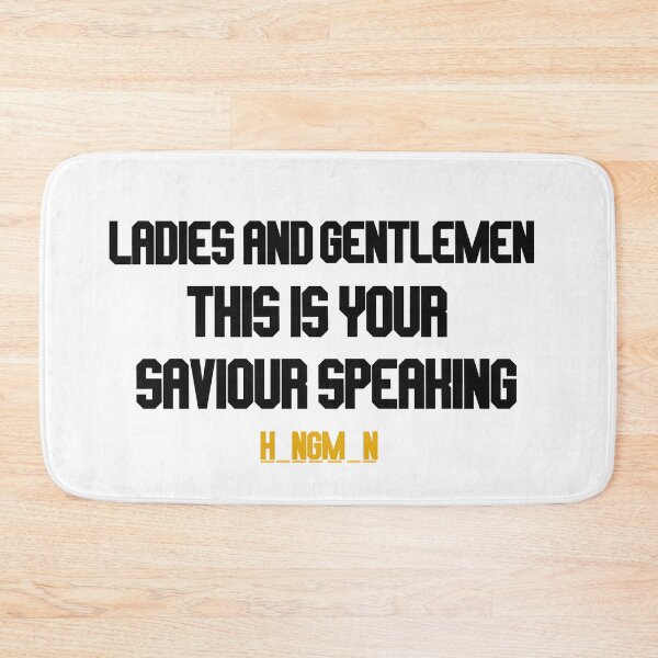 Item preview, ladies and gentlemen this is your saviour speaking designed and sold by LannisterOnMars.