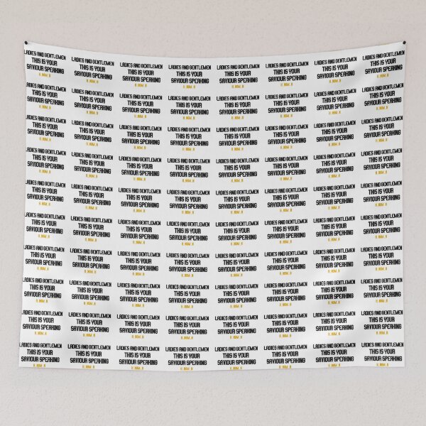 Item preview, ladies and gentlemen this is your saviour speaking designed and sold by LannisterOnMars.