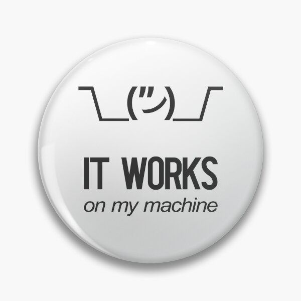 Item preview, Shrug It Works On My Machine Funny Programmer Excuse  designed and sold by tanmay2000.