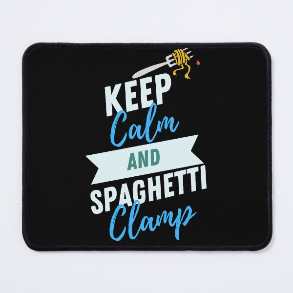 Item preview, keep calm and spaghetti clamp funny quote designed and sold by IHRArt.