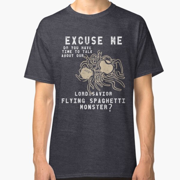 Lord & Savior Flying Spaghetti Monster | Funny Religion Pastafarian Parody Classic T-Shirt