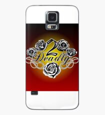 2 Deadly Case/Skin for Samsung Galaxy
