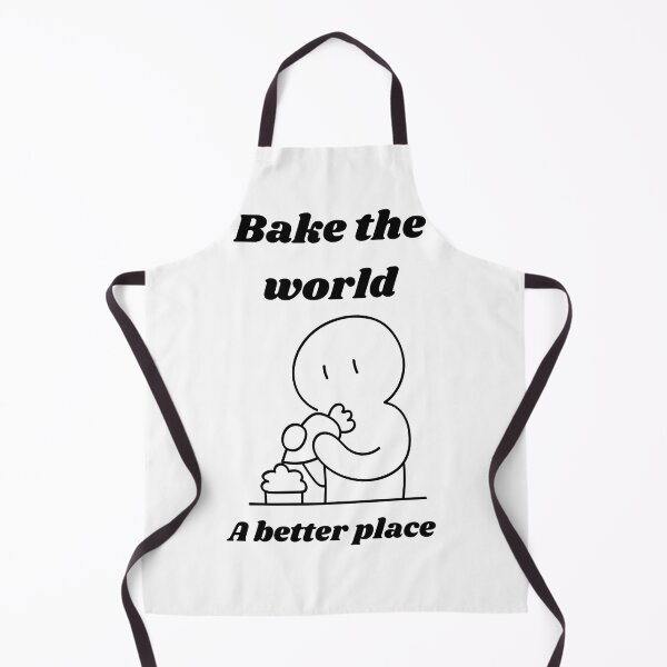 Item preview, bake the world a better place designed and sold by Speckledfrog.