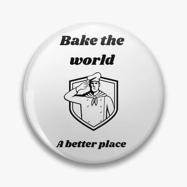 Item preview,   bake the world a better place designed and sold by Speckledfrog.
