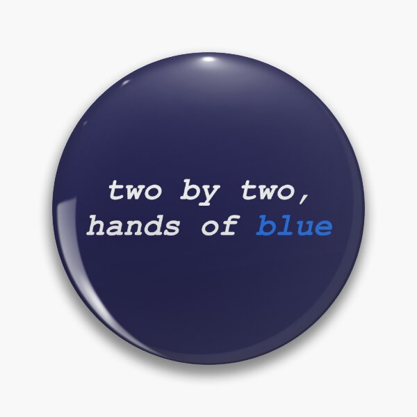 Item preview, Two by two, hands of blue designed and sold by EarlGrey88.