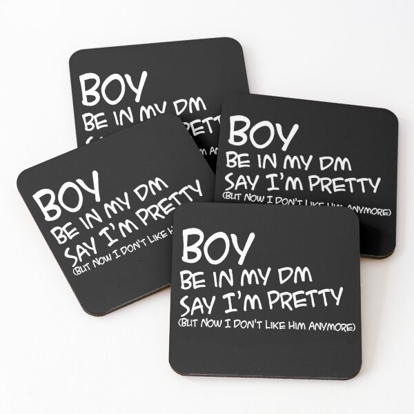 Item preview, Boy Say I'm Pretty Funny Crush But Now I Don't Like You Anymore designed and sold by Ngan-Jasmine.