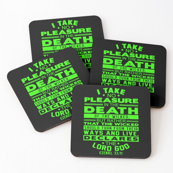 Item preview, I Take No Pleasure In The Death Of The Wicked. Ezekiel 33:11 designed and sold by plushism.