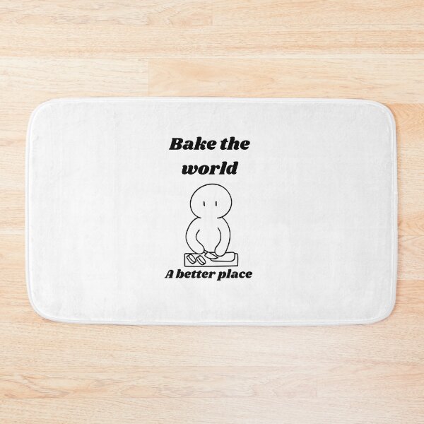 Item preview, bake the world a better place⭐️⭐️⭐️⭐️⭐️ designed and sold by Speckledfrog.
