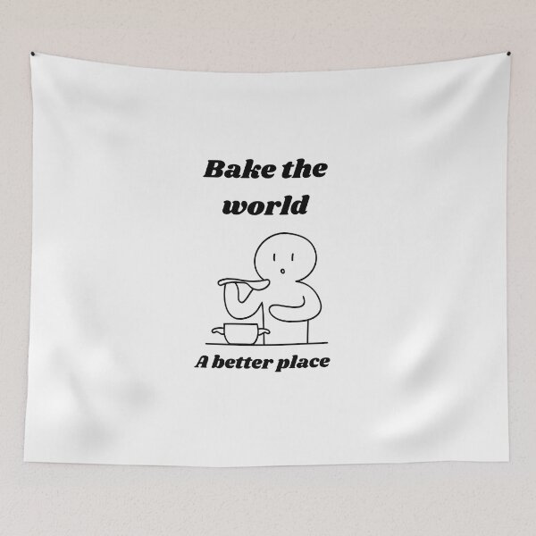Item preview, Bake the world a better place⭐️⭐️⭐️⭐️⭐️ designed and sold by Speckledfrog.