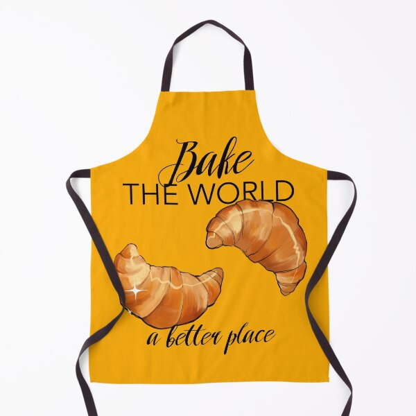 Item preview, Copy of You Bake The World A Better Place design designed and sold by Itsdomd.