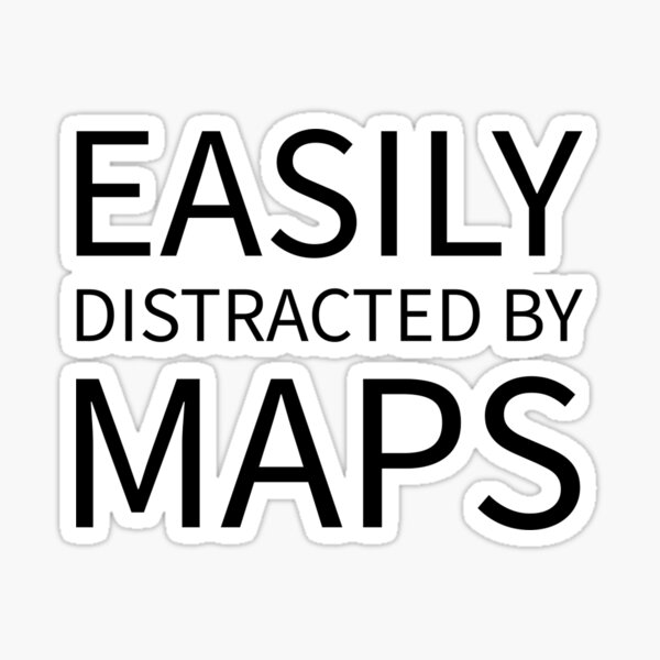 Item preview, Easily Distracted by Maps Geographer Cartographer Map  designed and sold by The Junto Shop.