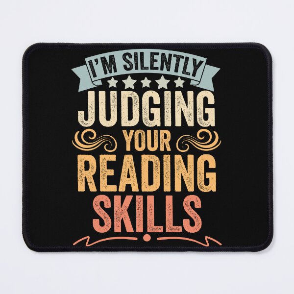 Item preview, I'm Silently Judging Funny Reading Skills For An ELA Teacher designed and sold by Nessshirts.