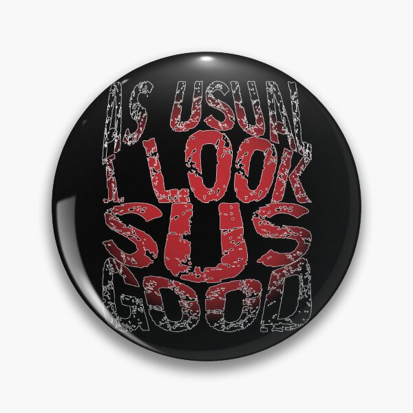 Item preview, As Always Sus Good designed and sold by K0tK0tu.