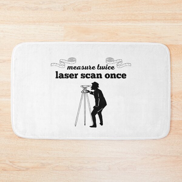 Item preview, Measure twice, laser scan once designed and sold by Suzielie.