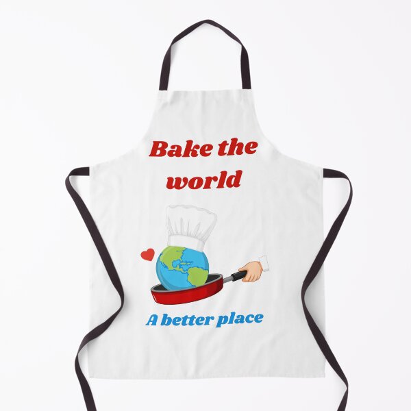 Item preview, Bake the world a better place designed and sold by Speckledfrog.