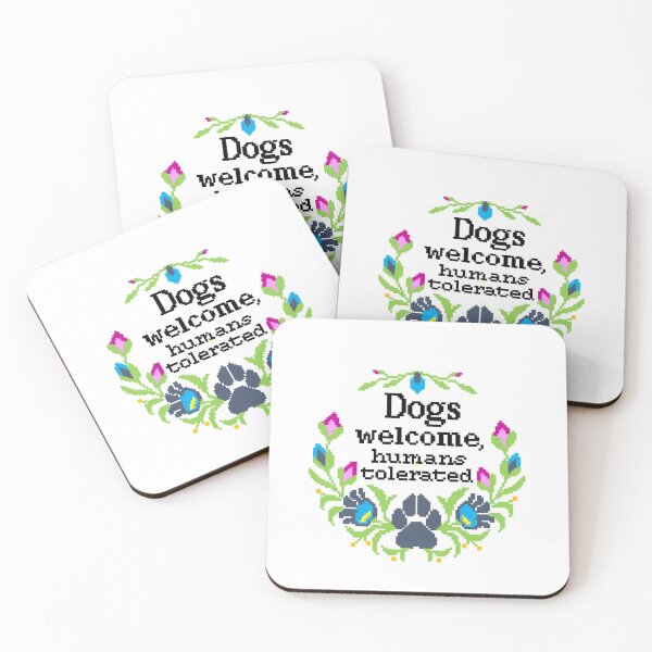 Item preview, Dogs welcome, humans tolerated designed and sold by LCreativeGroup.