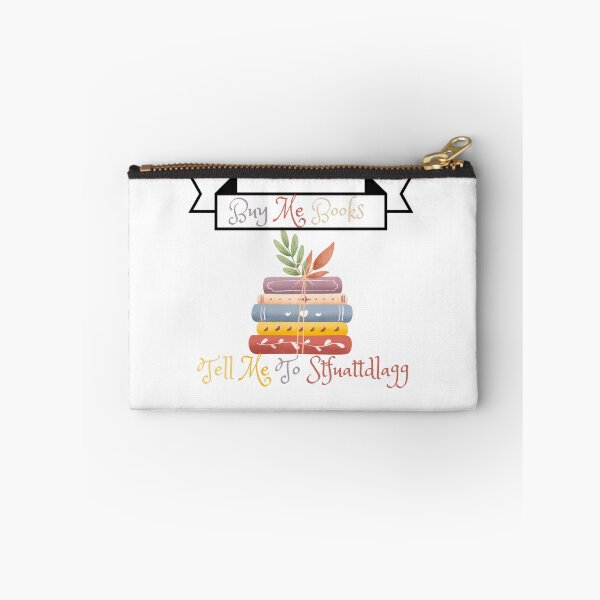 Item preview, Buy Me Books And Tell Me To Stfuattdlagg designed and sold by smilup.