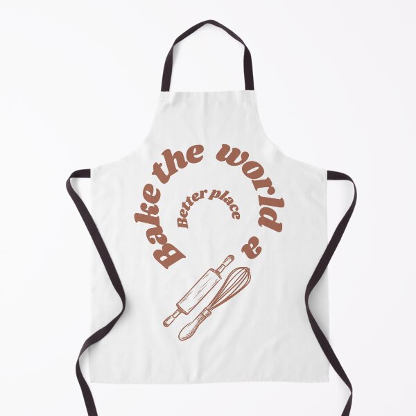 Item preview, Bake the world a better place designed and sold by Speckledfrog.