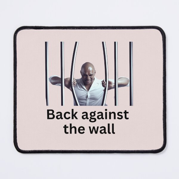 Item preview, Back against the wall designed and sold by superbtshirts.