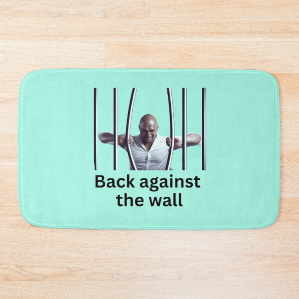 Item preview, Back against the wall designed and sold by superbtshirts.