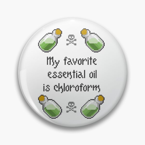 Item preview, My favorite essential oil is chloroform designed and sold by LCreativeGroup.