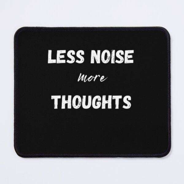Item preview, Less noise more thoughts, for an introvert designed and sold by TeePassion.