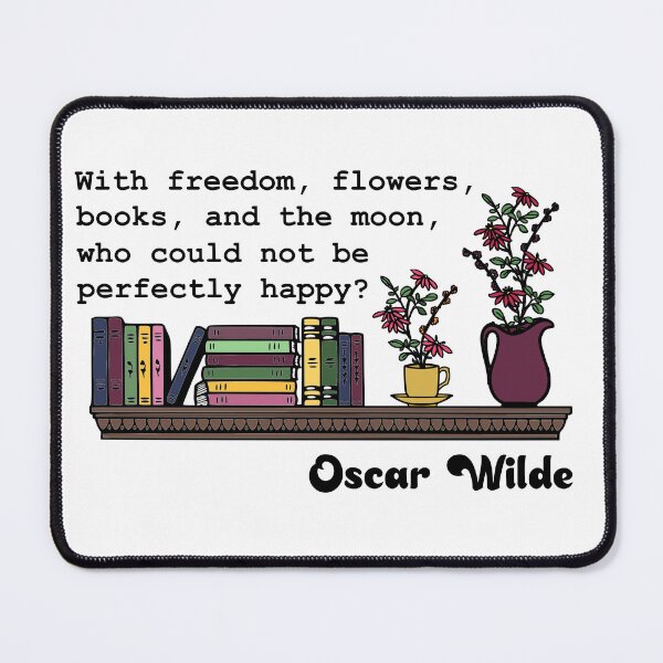 Item preview, Freedom, Flowers, Books - Oscar Wilde designed and sold by irishorbust.