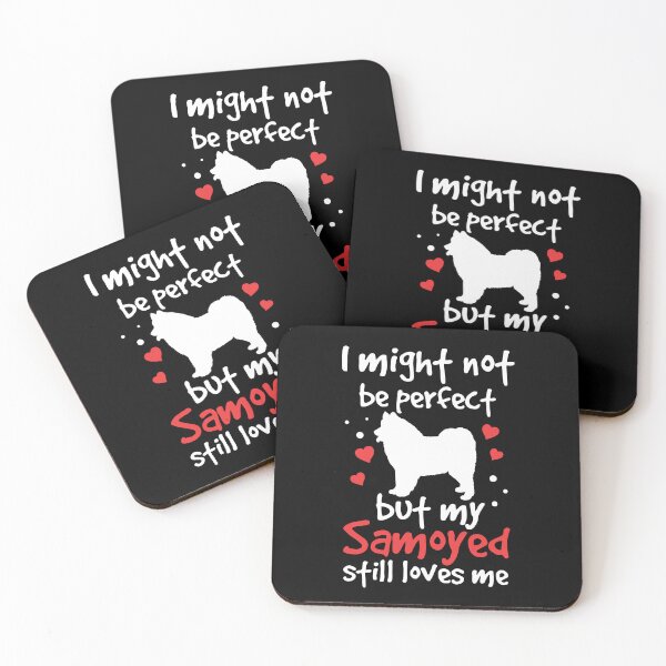 Item preview, Samoyed is not perfect Samoyed Spitz designed and sold by madgrfx.
