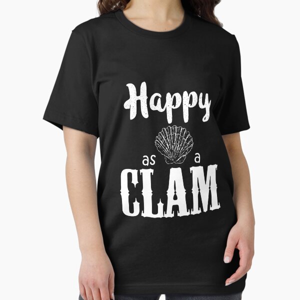 Item preview, Happy As A Clam designed and sold by stuch75.