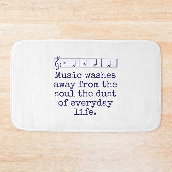 Item preview, Music Washes Away From The Soul - Music Quote  designed and sold by CrankyOldDude.